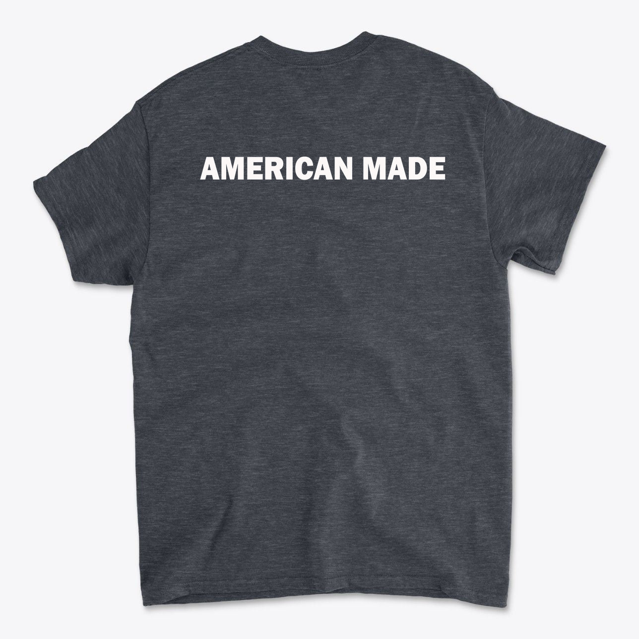 Back view of a dark shirt featuring the phrase 'AMERICAN MADE', promoting Authentic American Made Apparel.