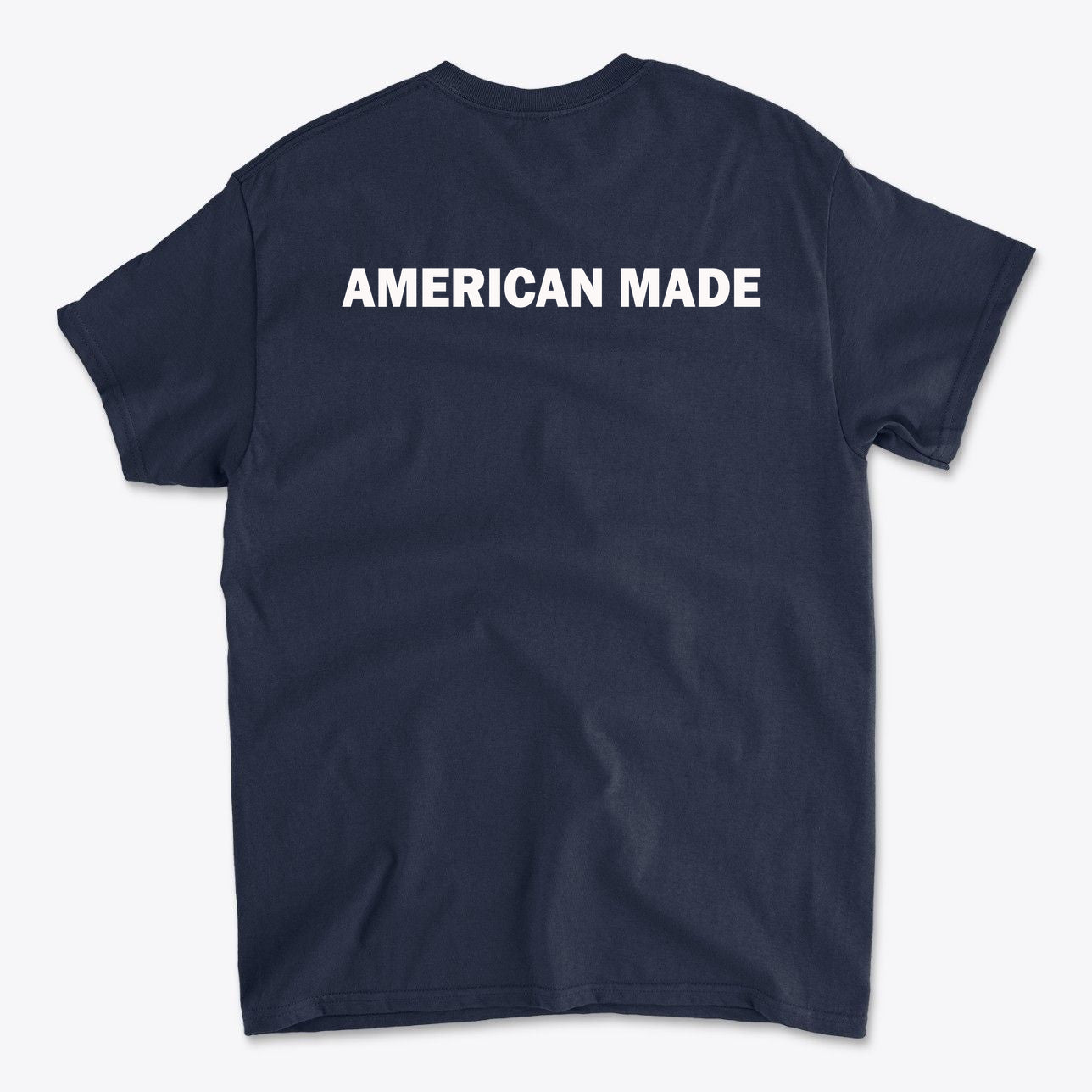 Authentic American Made Apparel featuring bold 'AMERICAN MADE' text on the back of a navy t-shirt.