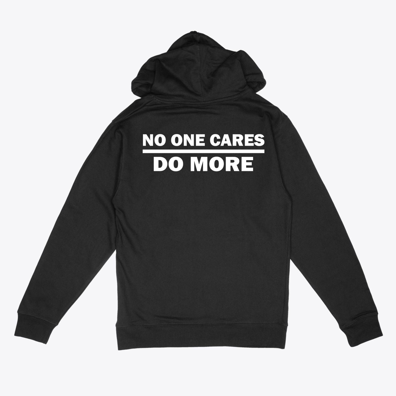 No One Cares Do More Fitness Hooded Sweatshirt