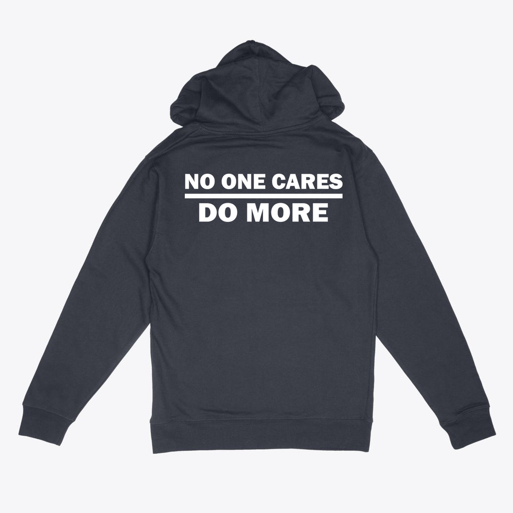 No One Cares Do More Fitness Hooded Sweatshirt