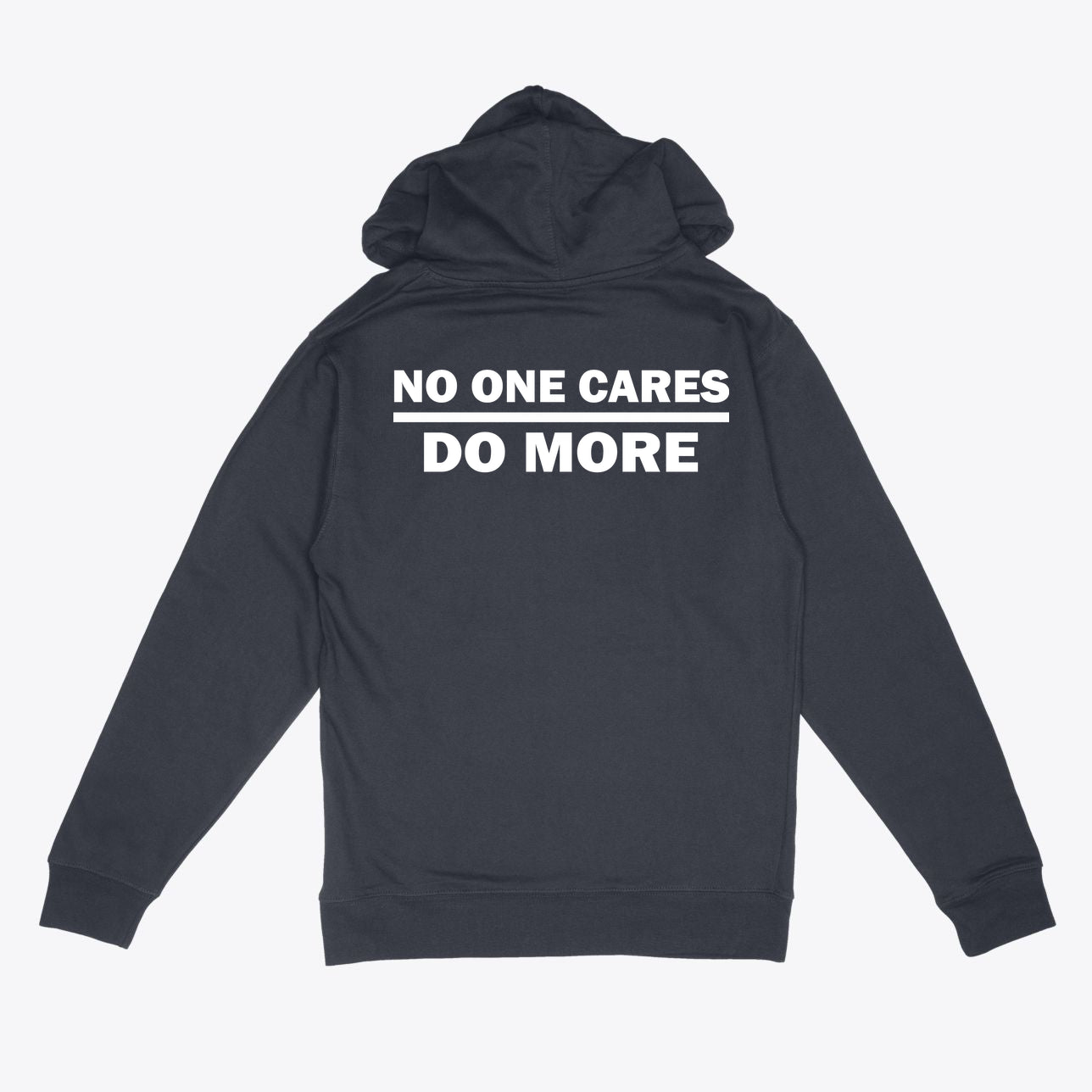 No One Cares Do More Fitness Hooded Sweatshirt