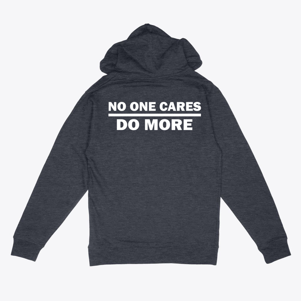 No One Cares Do More Fitness Hooded Sweatshirt