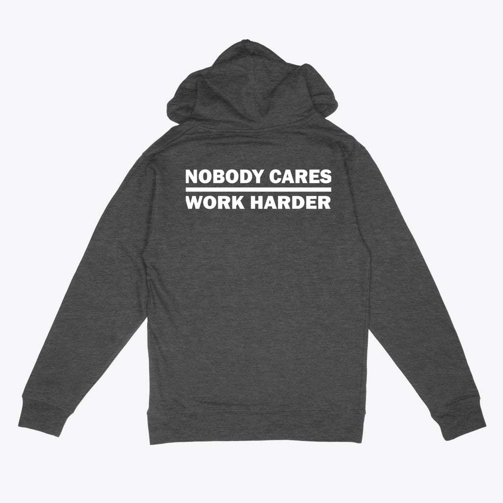 Nobody Cares Work Harder Fitness Hooded Sweatshirt