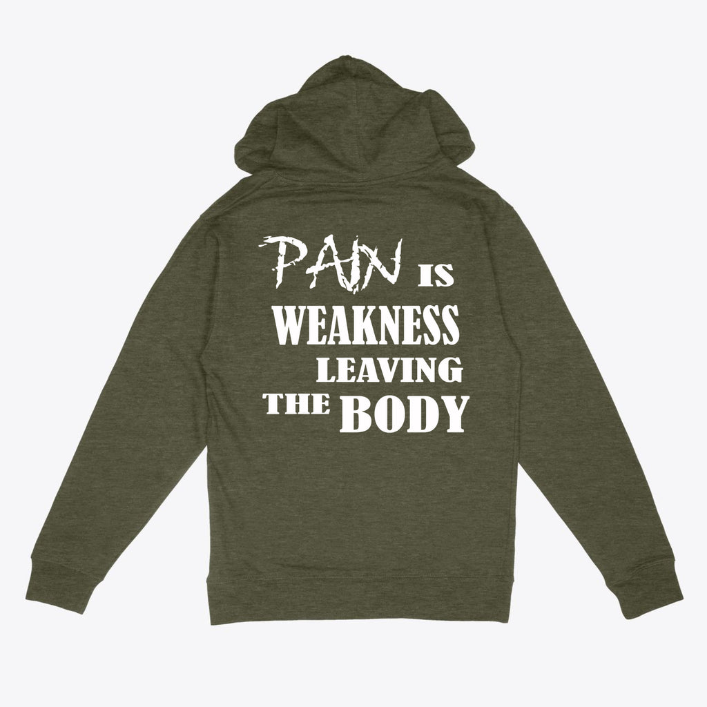 Pain Is Weakness Leaving Body Training Hoodie Sweatshirt