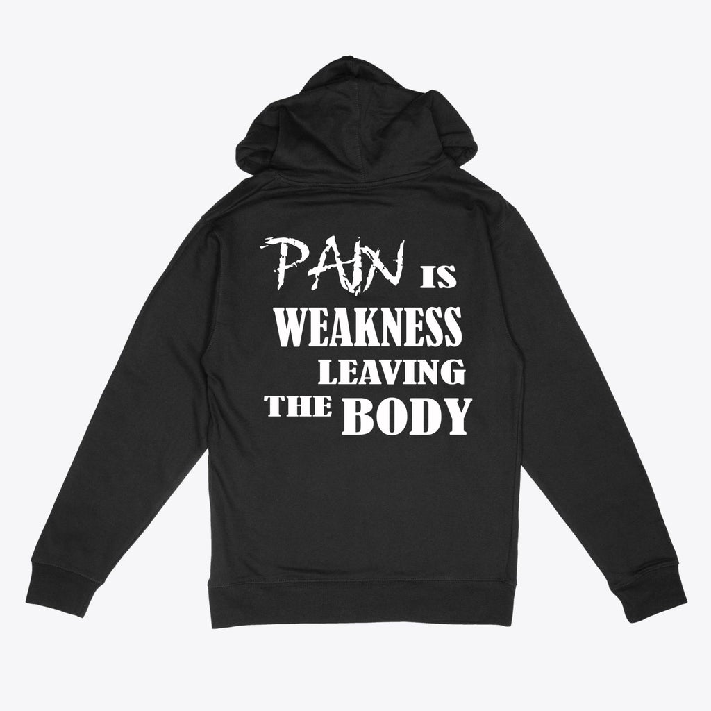 Pain Is Weakness Leaving Body Training Hoodie Sweatshirt
