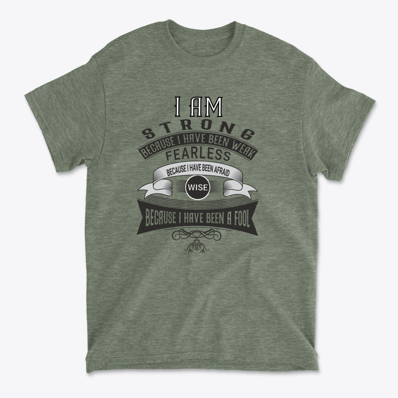Strength After Being Weak Design premium graphic t-shirt with motivational message on a green background.
