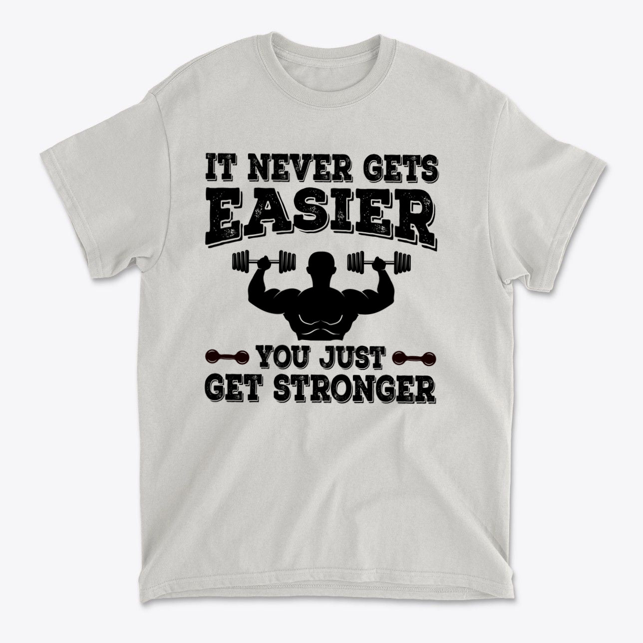 Getting Stronger Every Single Day Premium Conservative Graphic T-Shirt showcasing a motivational fitness message.