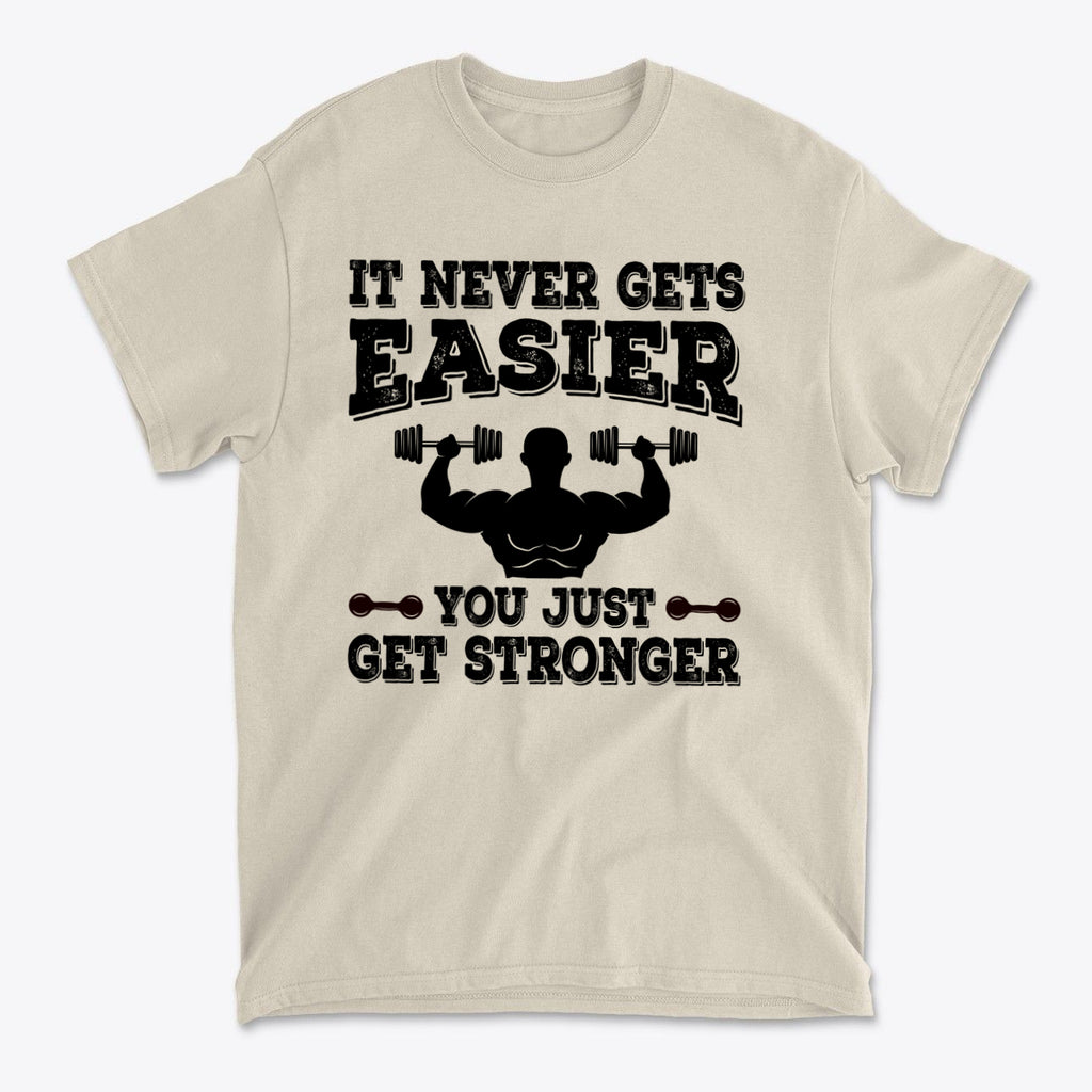 Getting Stronger Every Single Day – Premium Conservative Graphic T-Shirt with motivational fitness slogan.