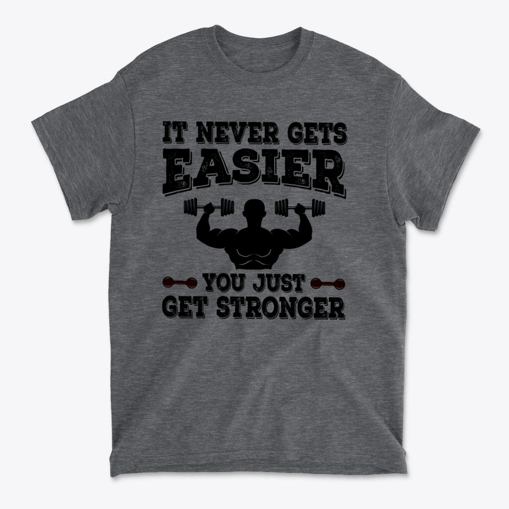 Getting Stronger Every Single Day graphic t-shirt featuring motivational fitness slogan.