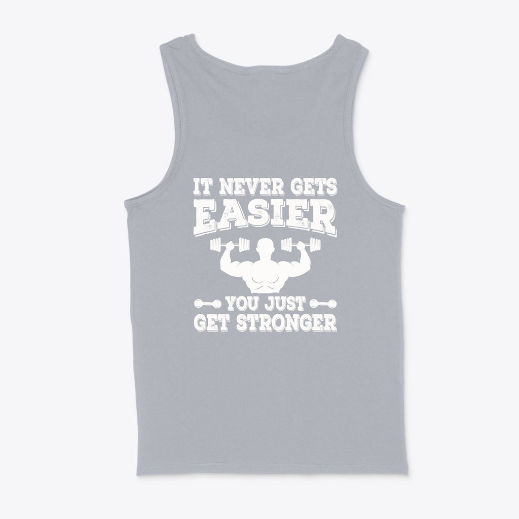 Never Easier You Just Get Strong graphic tee in gray, featuring a motivating fitness message.