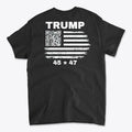 Trump 45 47 On QR Code Flag Image on Back -- Scan It