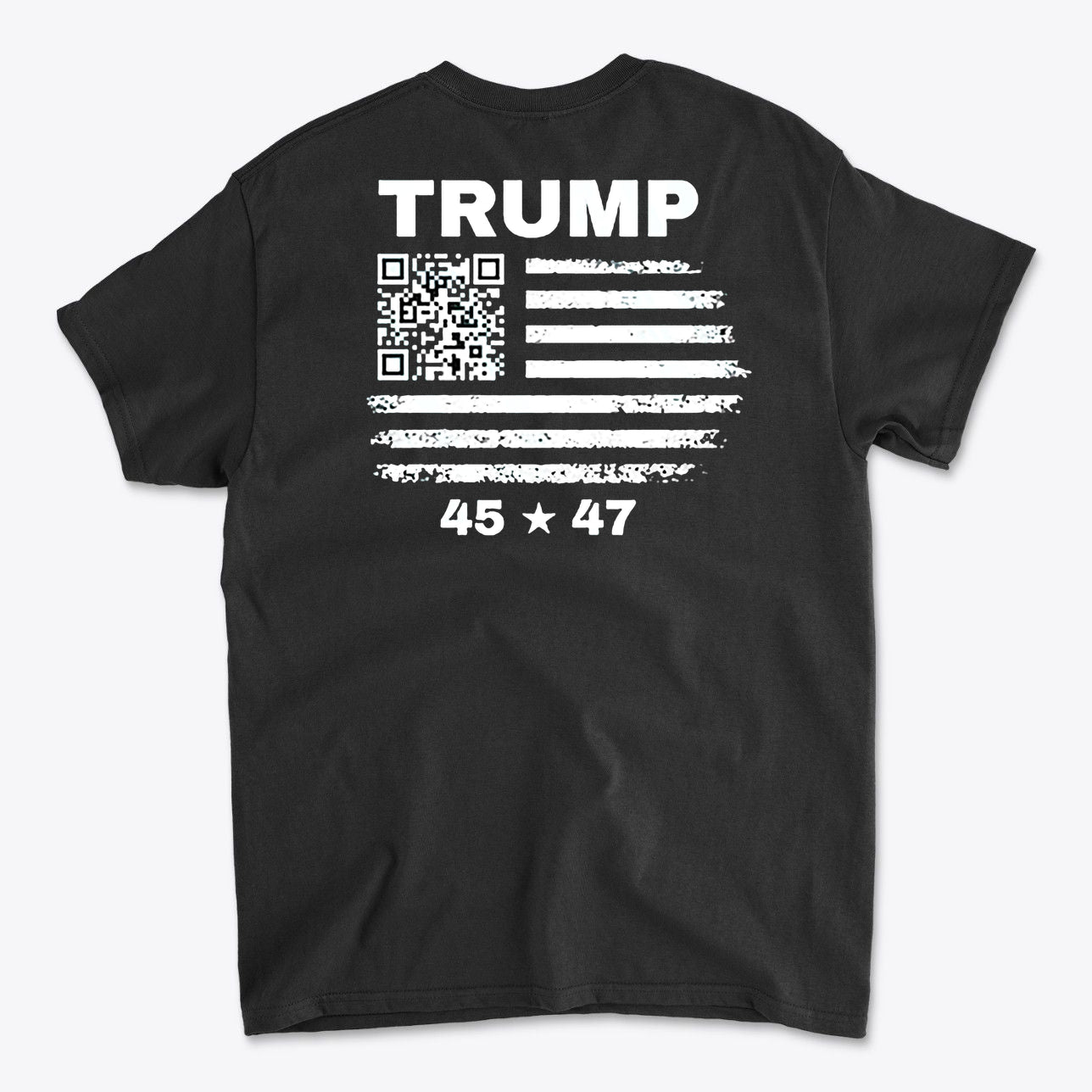 Trump 45 47 On QR Code Flag Image on Back -- Scan It