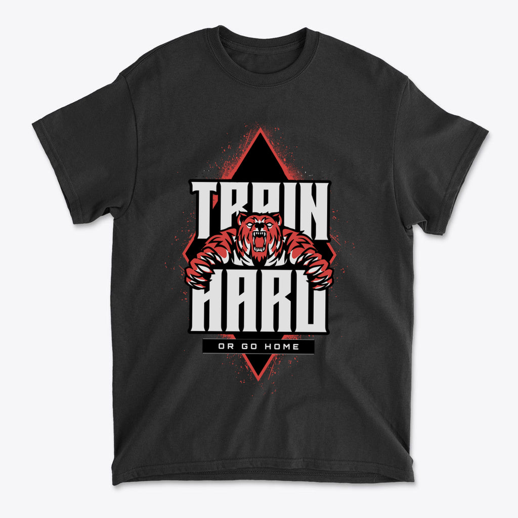 Train Hard Or Go Home Gear Now graphic tee featuring a fierce bear design on a black shirt.