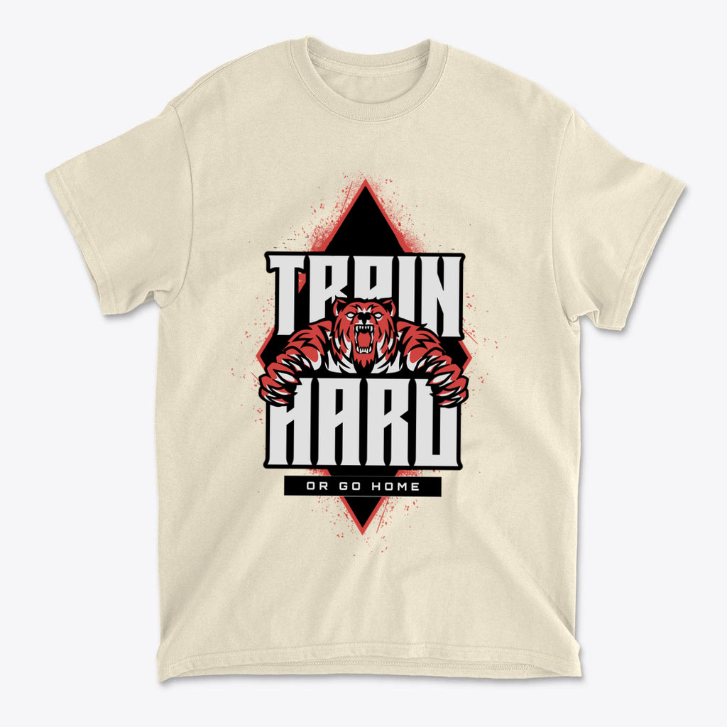 Train Hard Or Go Home Gear Now graphic tee featuring a fierce bear design on a cream background.