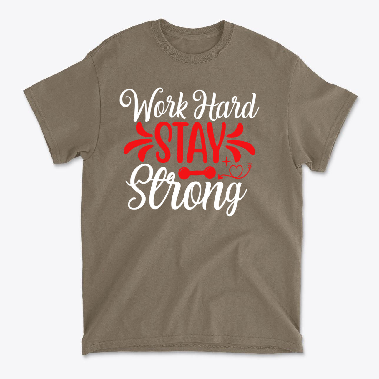 SP-front-BRS-683. Work Hard And Stay Strong Today