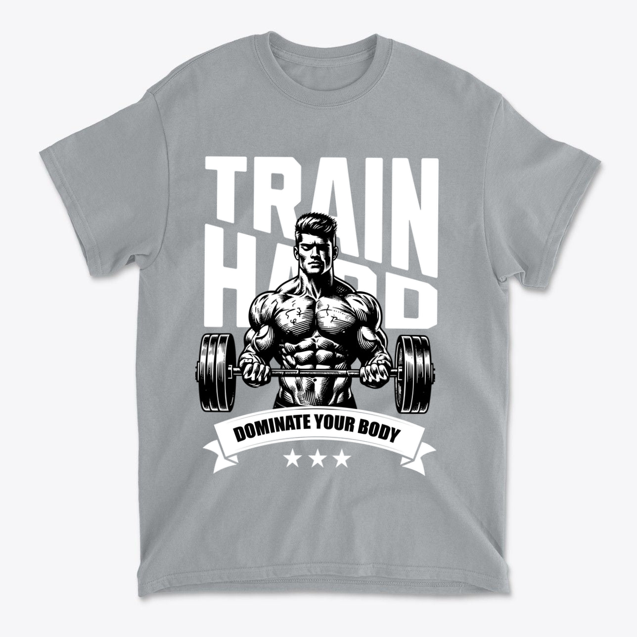 Train Hard Dominate Your Body Now graphic tee featuring a muscular figure lifting weights.