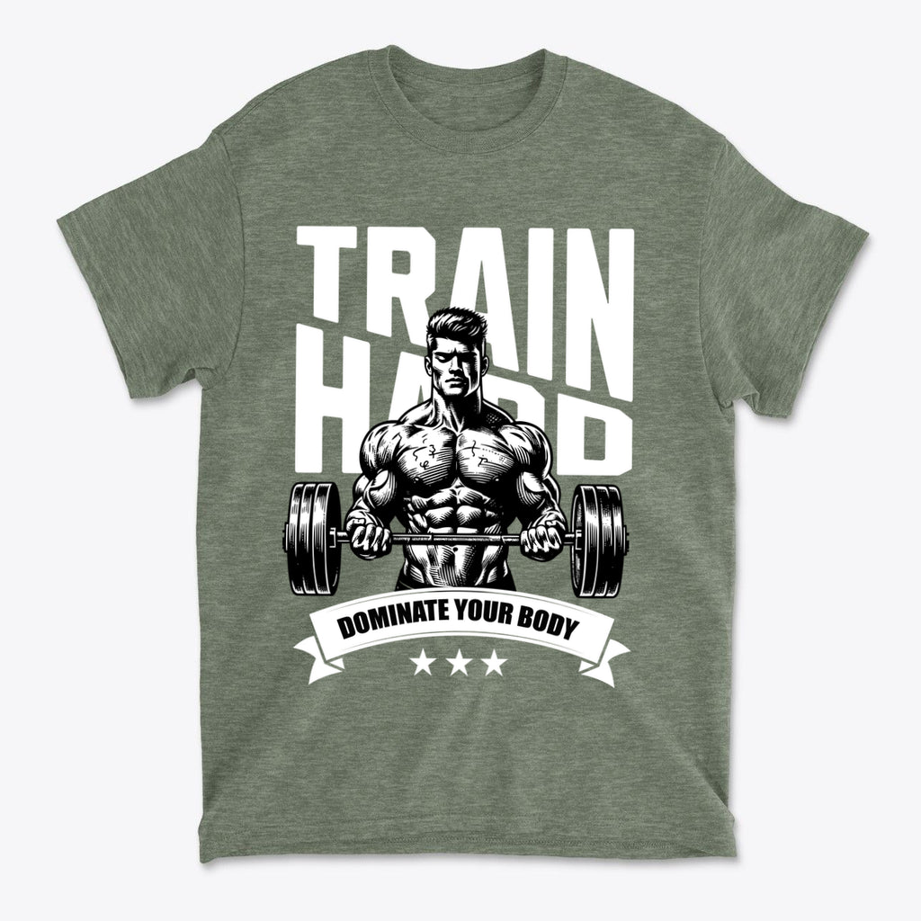 Train Hard Dominate Your Body Now graphic tee featuring a muscular man lifting weights.