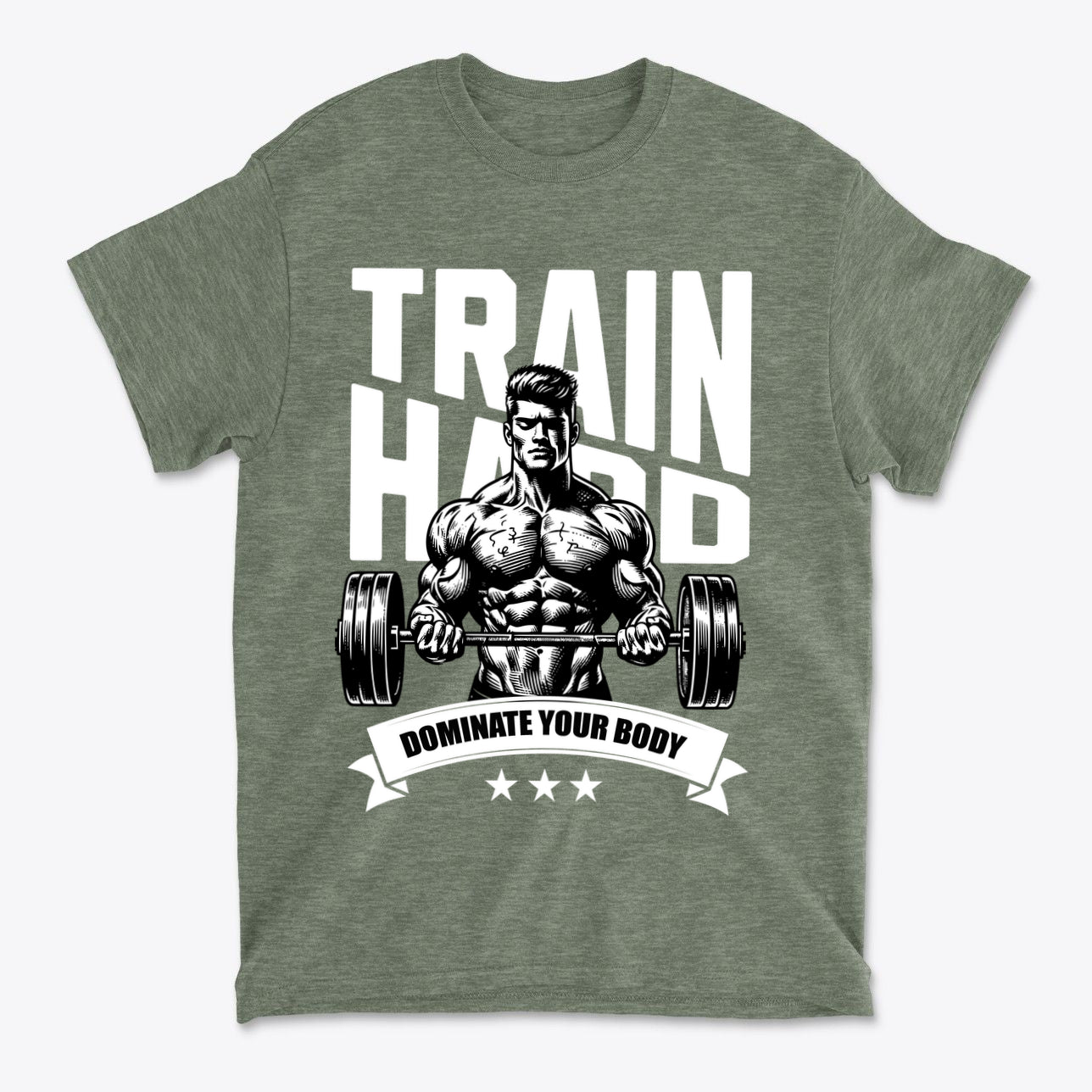 Train Hard Dominate Your Body Now graphic tee featuring a muscular man lifting weights.
