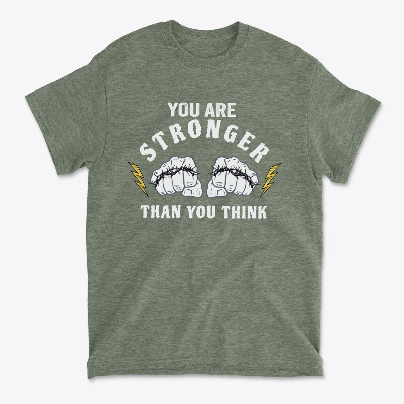 You Are Stronger Than You Think