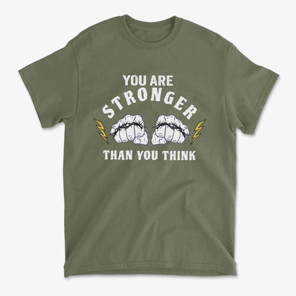 You Are Stronger Than You Think