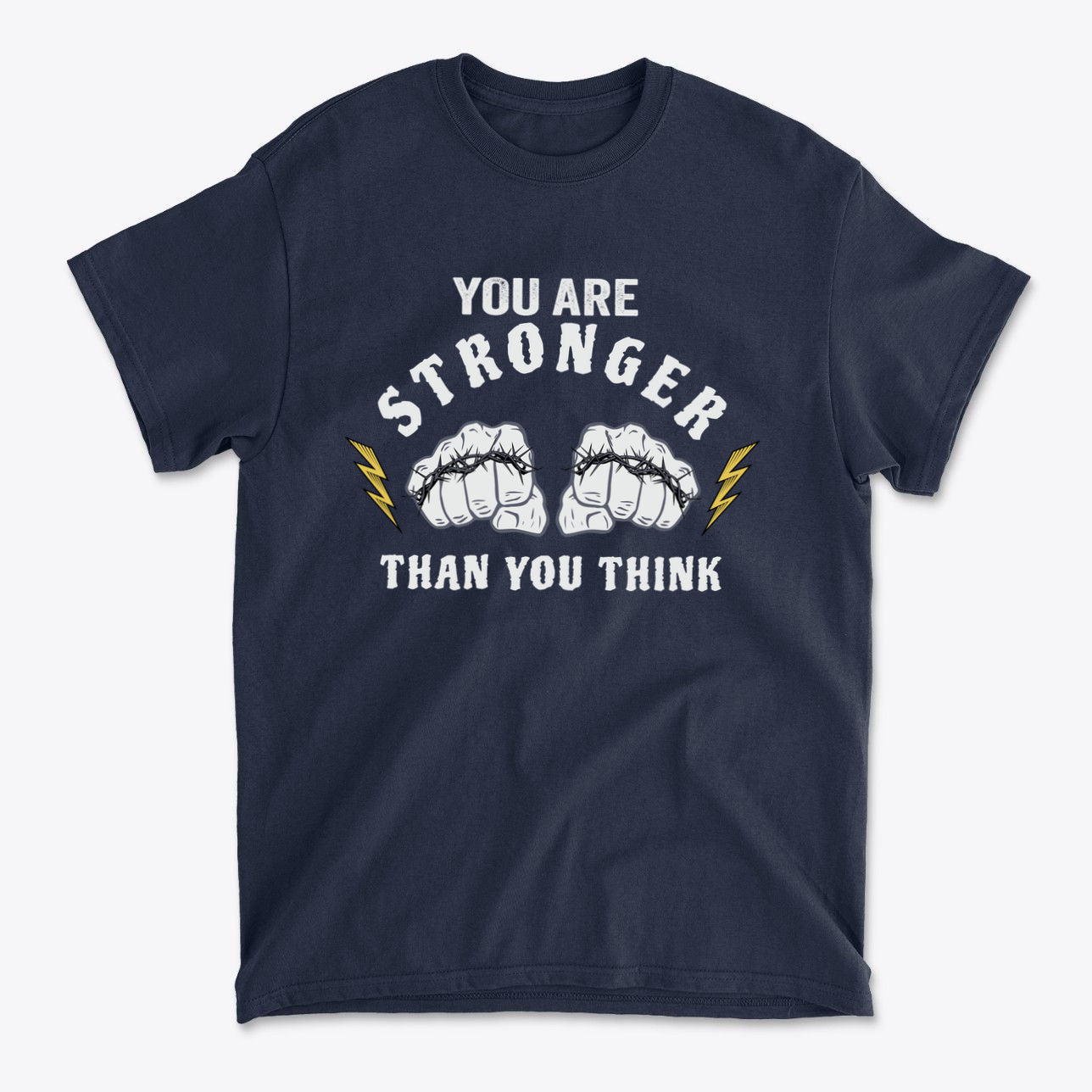 You Are Stronger Than You Think