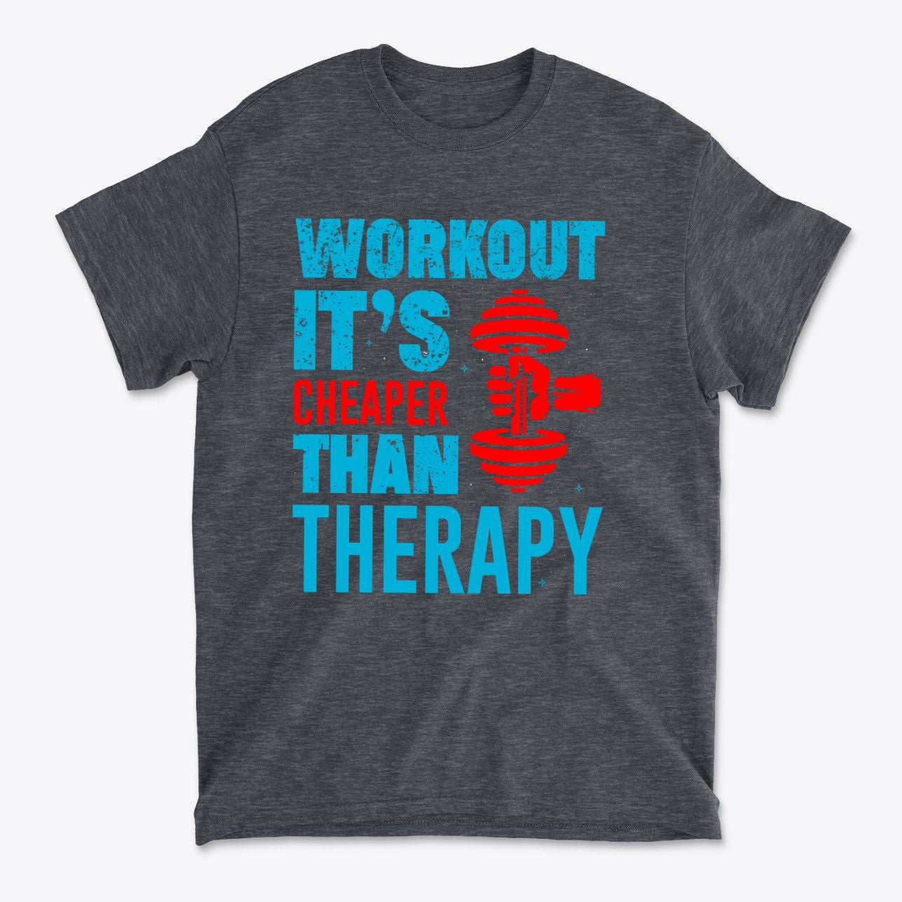 SP-front-DHR-692Workout It’s Cheaper Than Therapy
