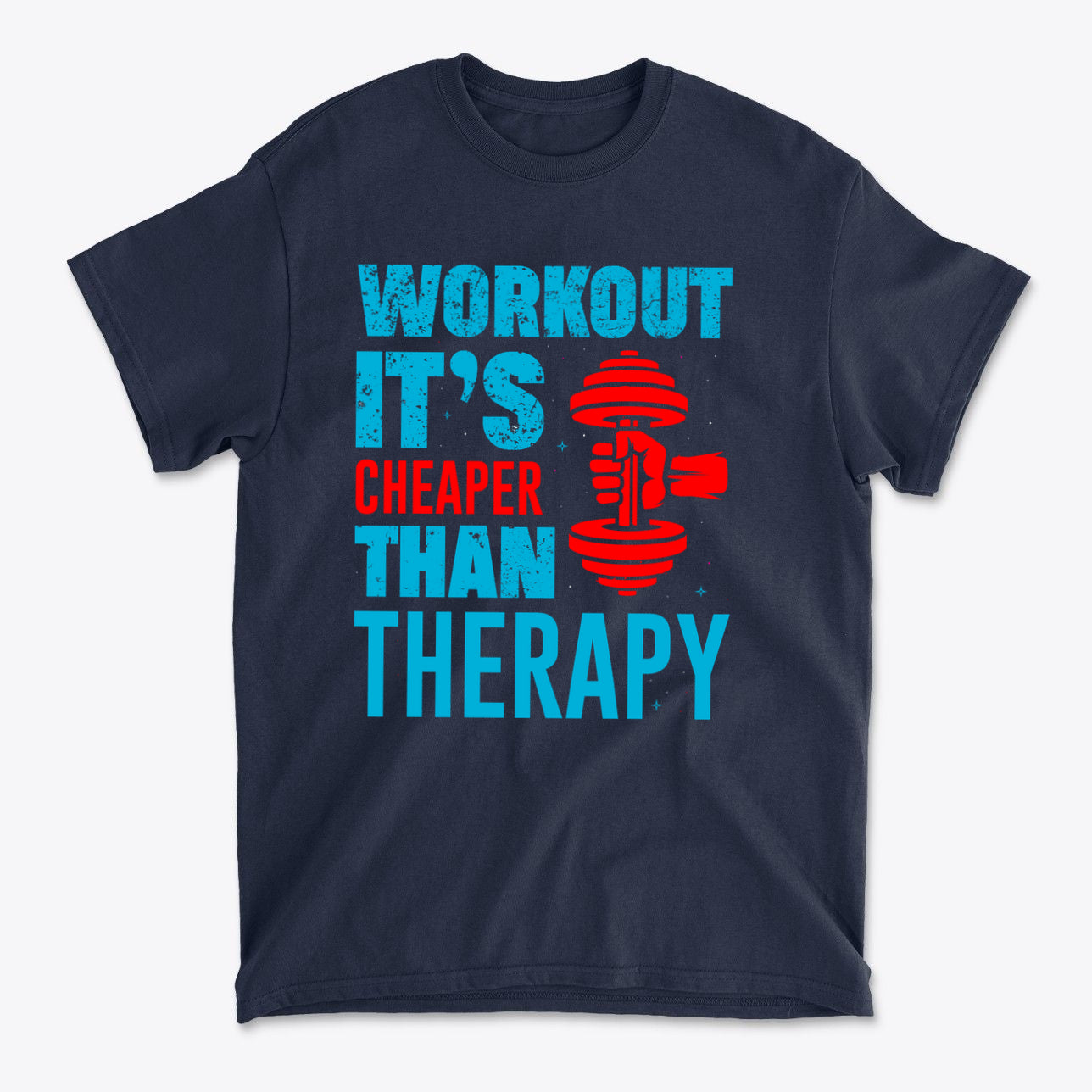 Workout It’s Cheaper Than Therapy