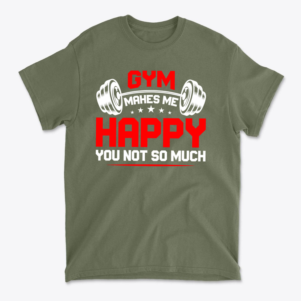 SP-front-MGN-710Gym Makes Me Happy You Not So Much