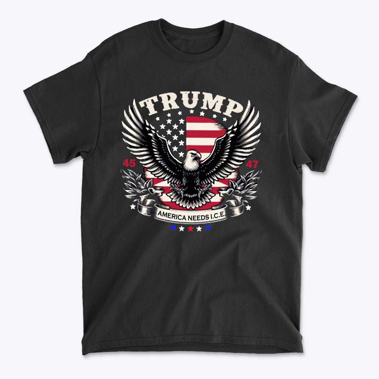 Graphic tee featuring the slogan 'Why America Needs ICE For Order', adorned with an eagle and patriotic elements.