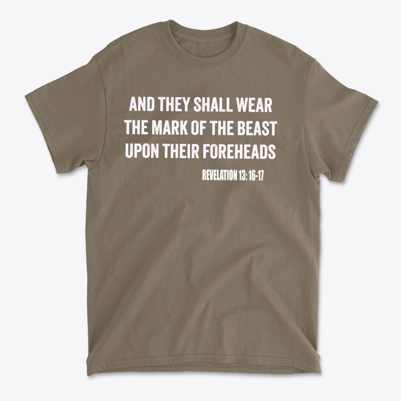 Graphic tee featuring the phrase 'The Mark Of The Beast Revealed' and biblical reference Revelation 13:16-17.