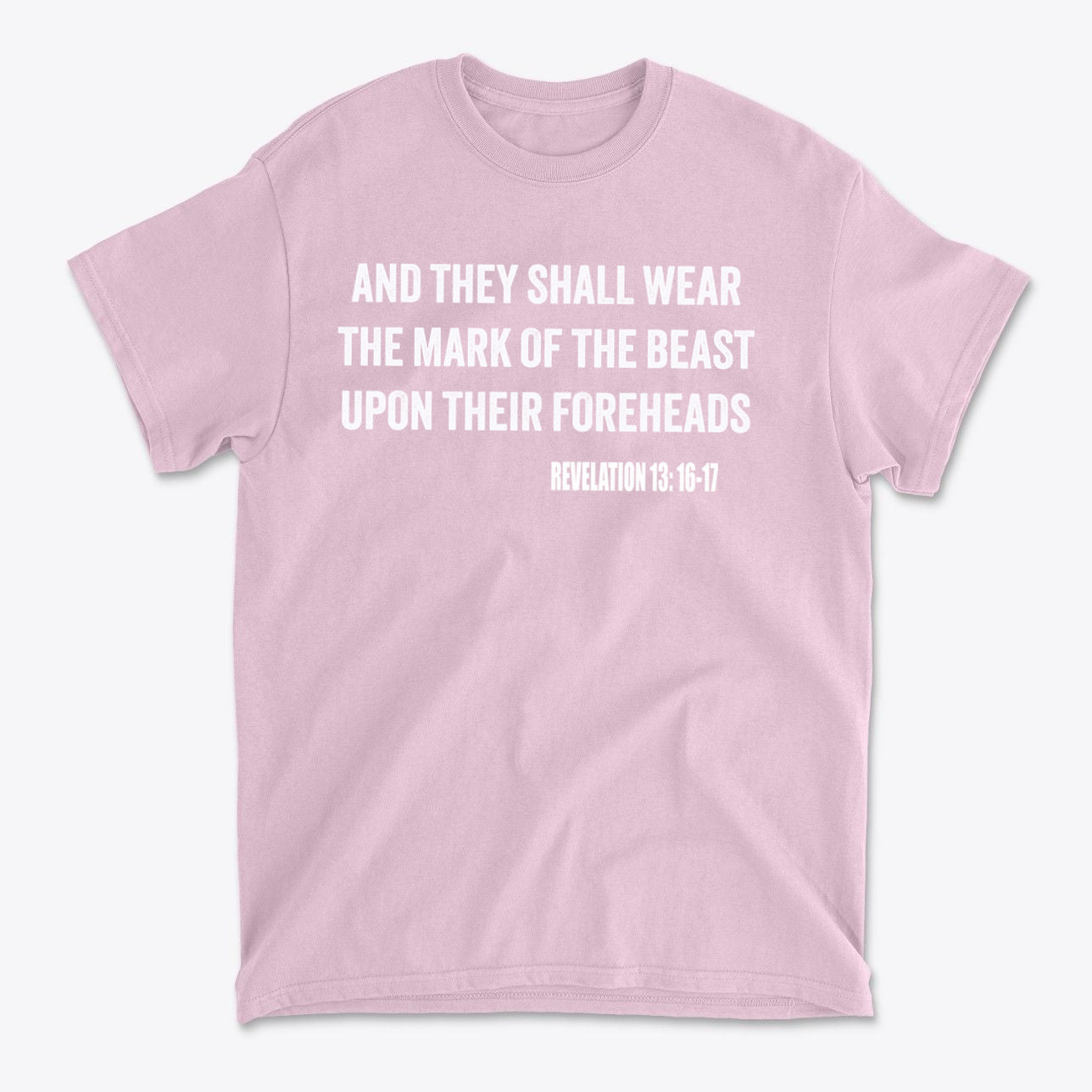 The Mark Of The Beast Revealed graphic tee featuring a powerful message in bold white text.