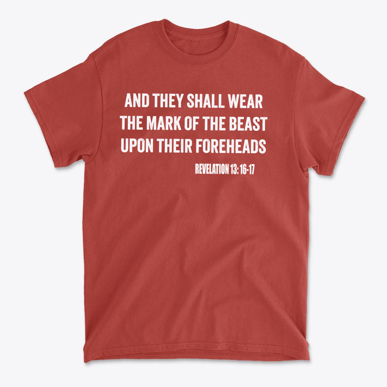 Red graphic tee featuring the text 'The Mark Of The Beast Revealed' from Revelation 13:16-17.