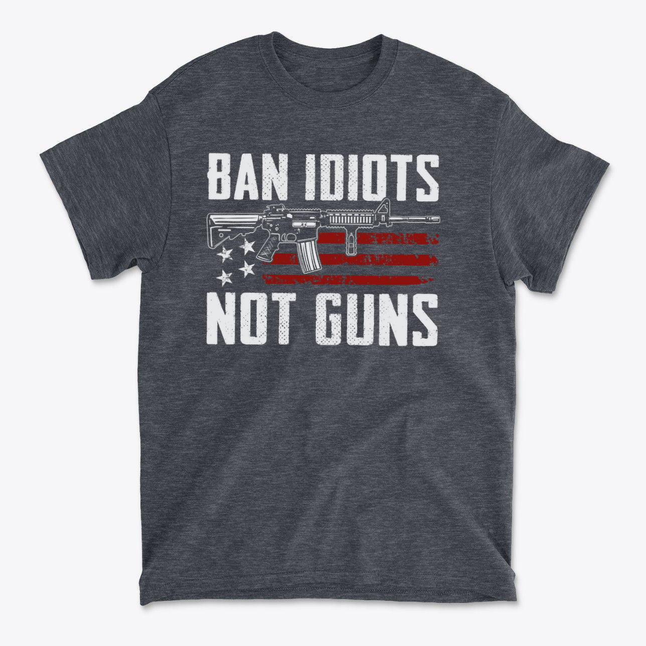 Ban Idiots Not Guns With AR-15 On US Flag graphic t-shirt featuring a gun and US flag design.