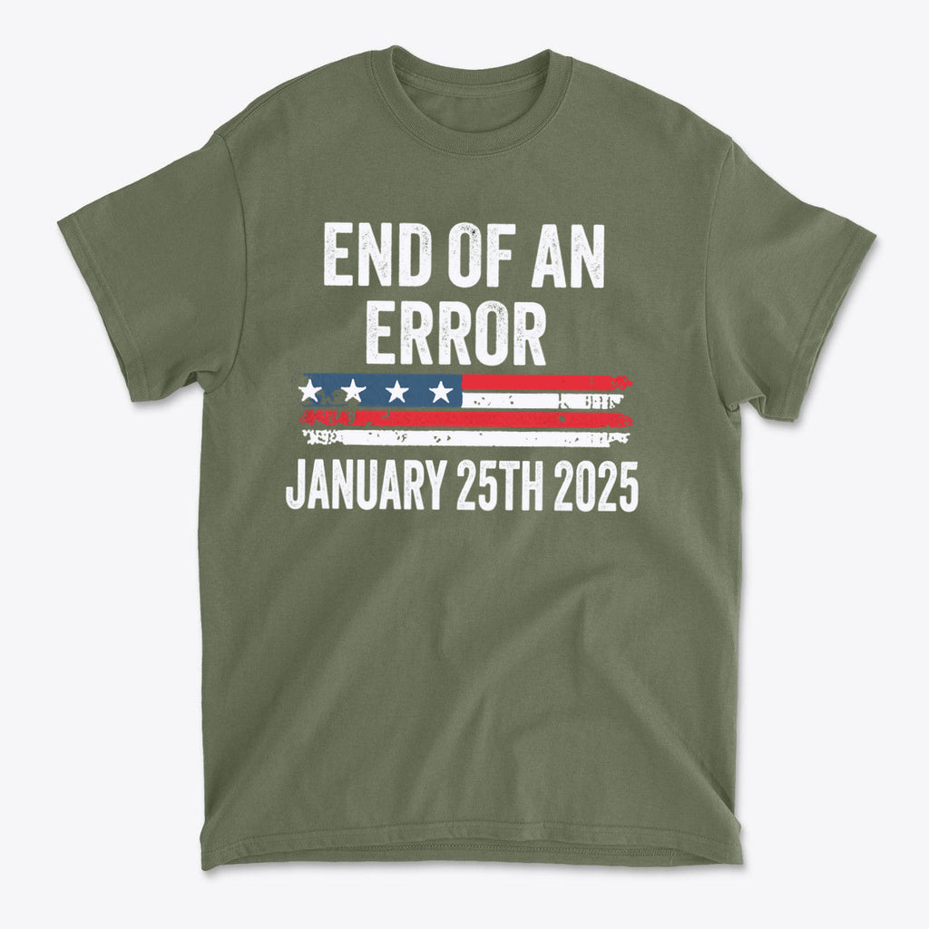 Marking The End Of An Era Error graphic t-shirt in olive green with patriotic design.