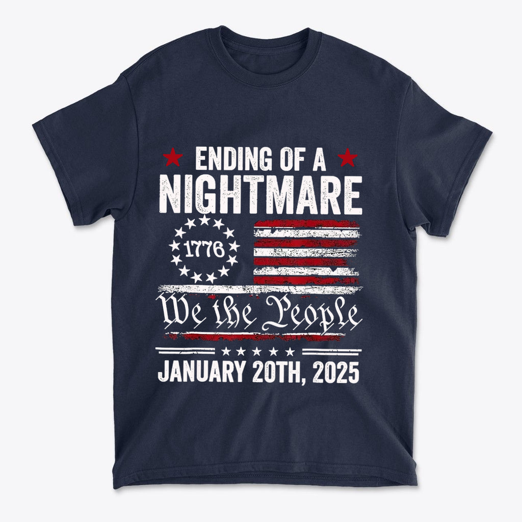 Ending Of A Nightmare On 1776 Flag graphic t-shirt featuring patriotic design and powerful messaging for conservatives.