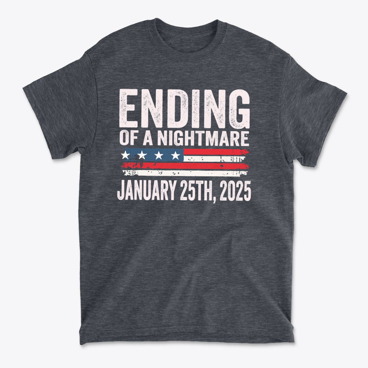 Ending Of A Nightmare On US Flag graphic t-shirt featuring a patriotic design with bold text.
