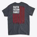 Faith Freedom Family Image On Back design featuring bold lettering and red stripes on a dark t-shirt.