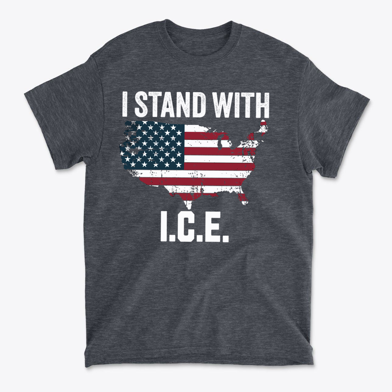 Why I Stand With ICE Every Day graphic t-shirt featuring a USA flag layout.