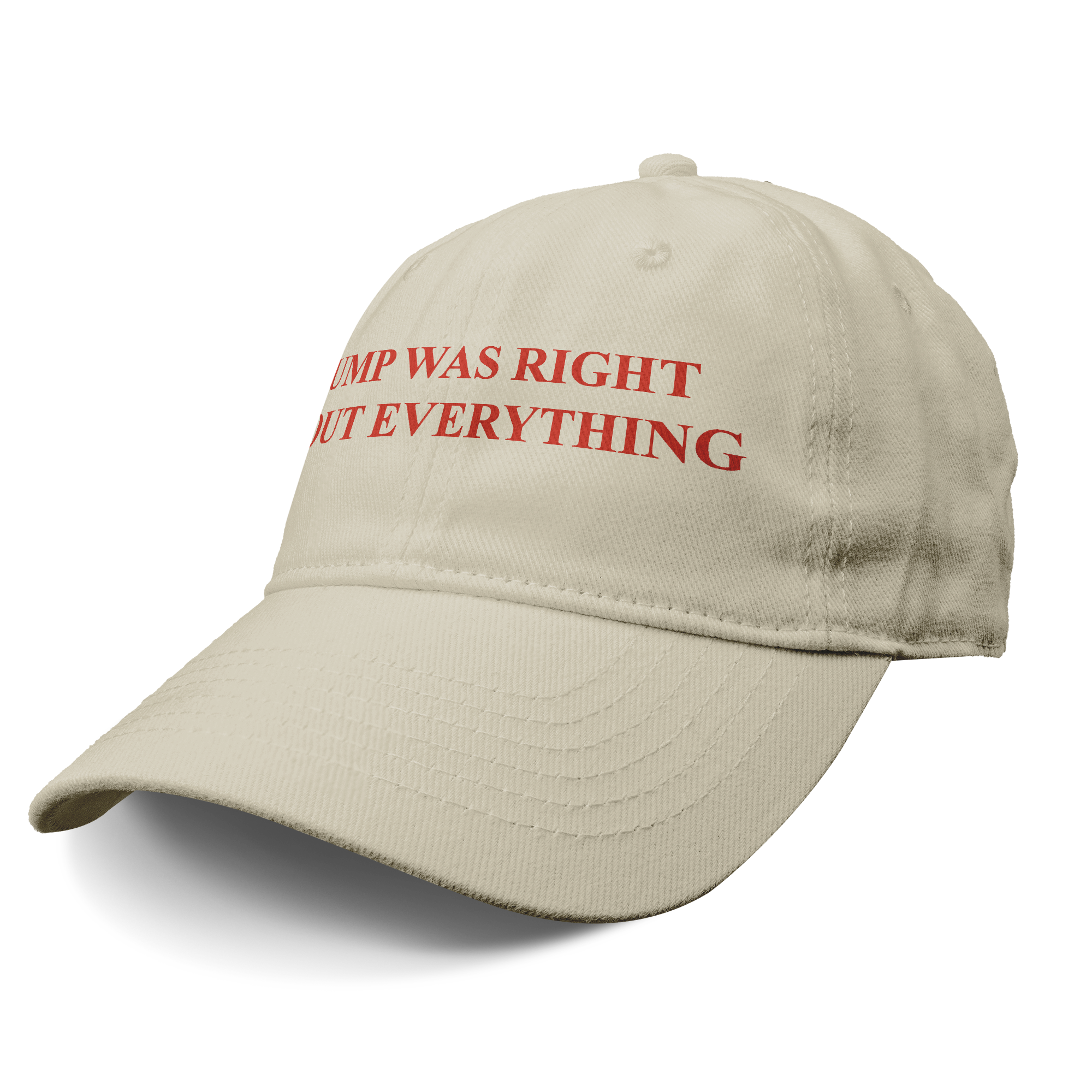 Trump Right Everything Red Ink graphic baseball cap with bold red text.