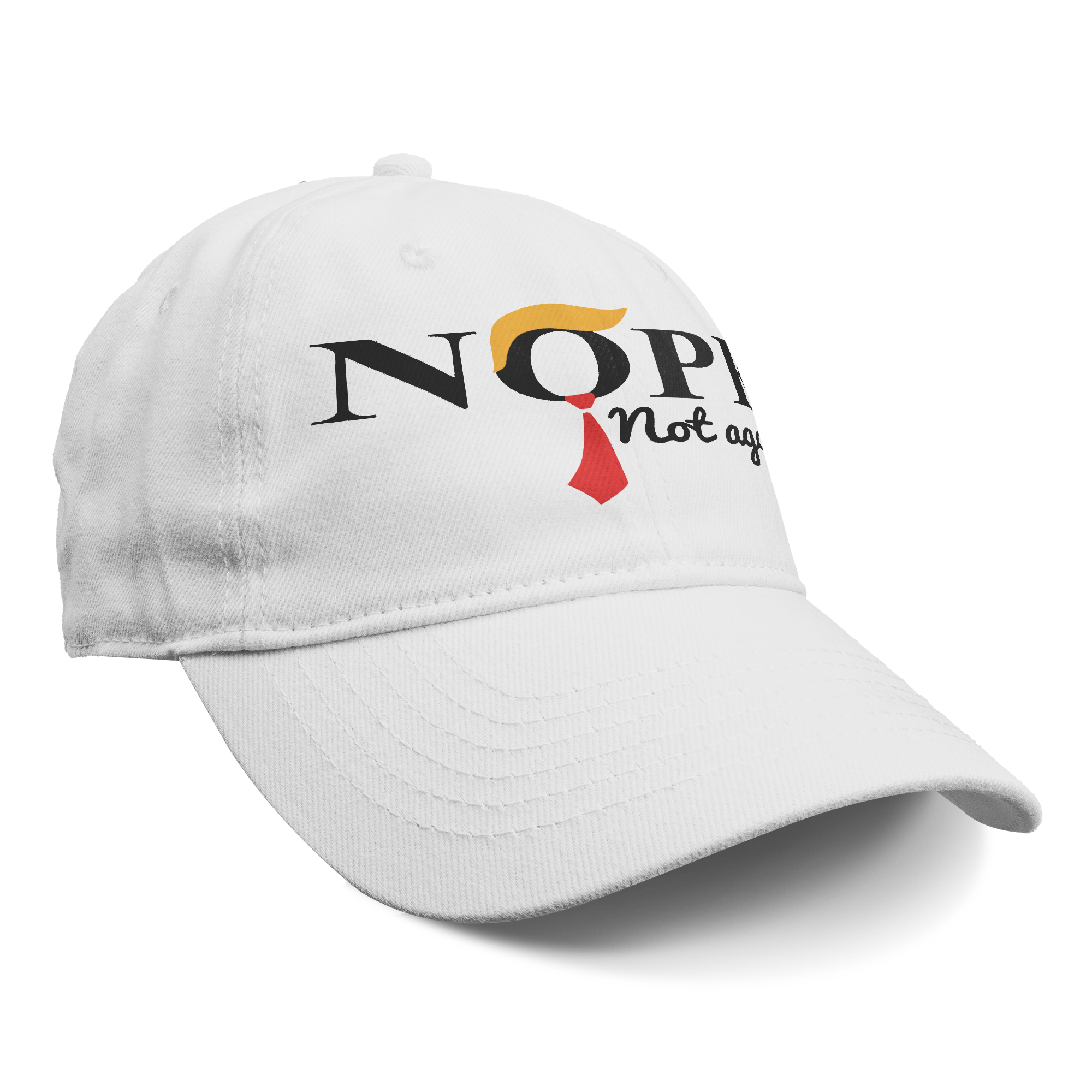 Nope - Not Again With Hair and Tie white cap featuring conservative message and stylish design.