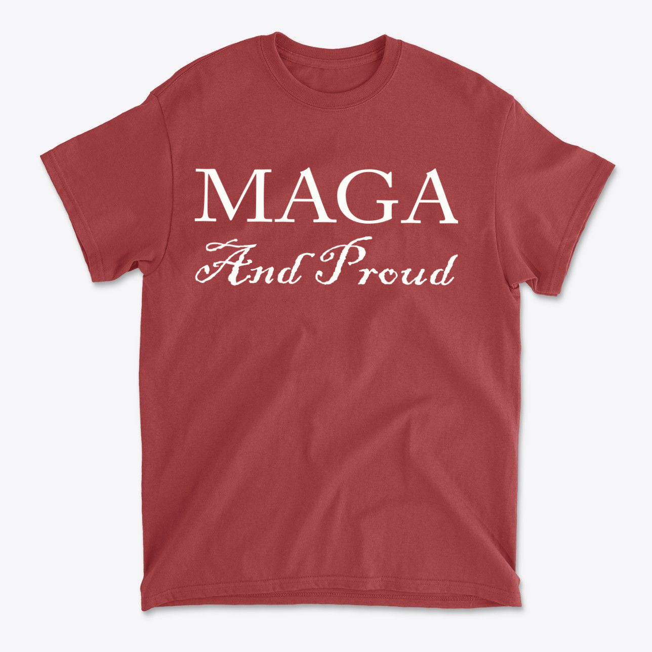 MAGA And Proud White Letters Style graphic tee in red with bold white lettering.