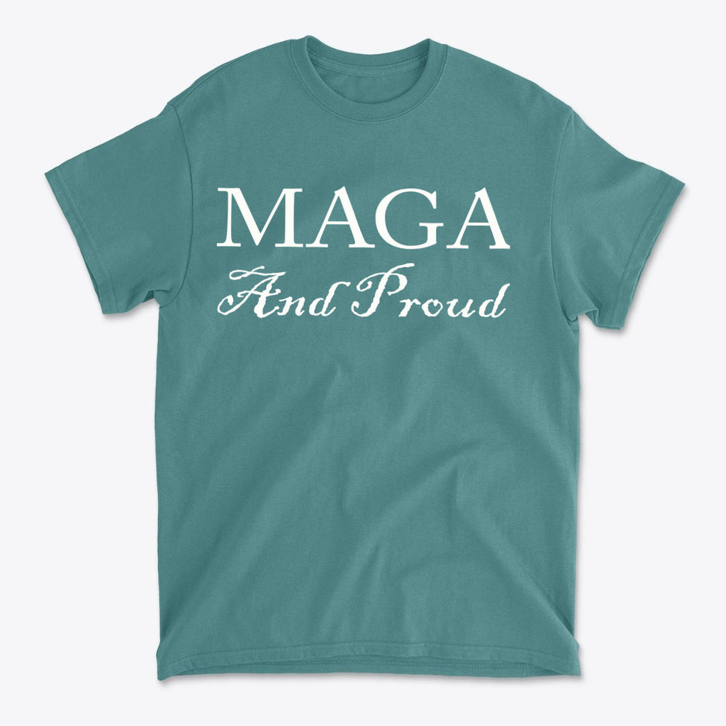 MAGA And Proud White Letters Style graphic tee in teal color, showcasing bold white text.