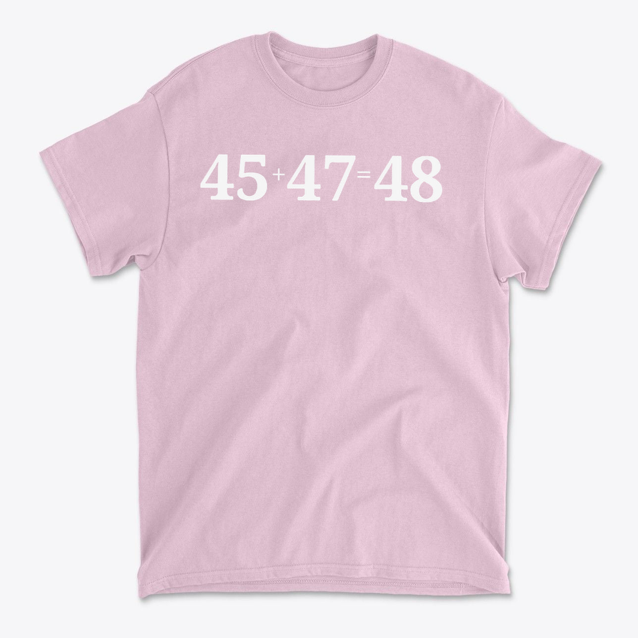 45 47 Equals 48 Red Letter Style graphic tee in pink color with white lettering.