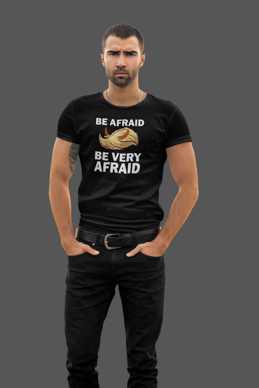 Be Afraid Be Very Afraid Bold Statement Graphic T-Shirt