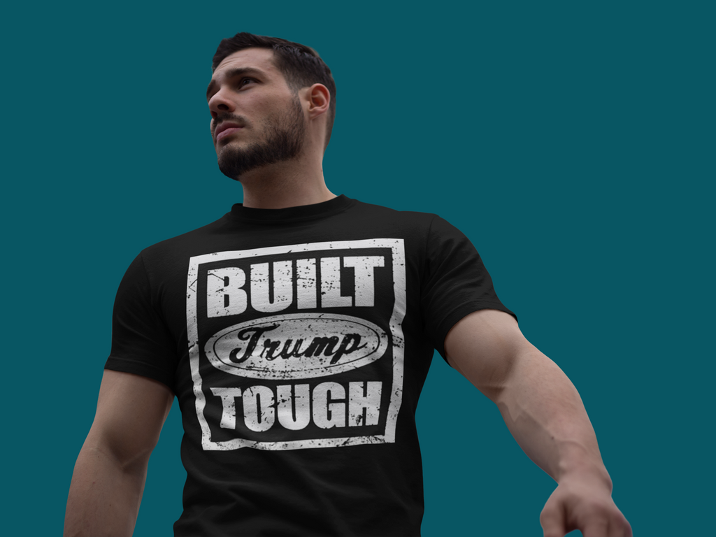 Built Trump Tough Classic Patriotic Shirt Design