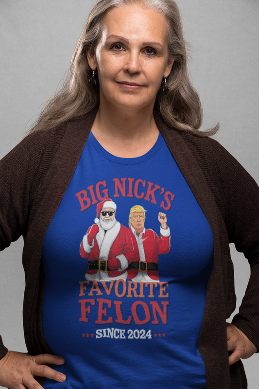 Big Nick's Favorite Felon Since 2024