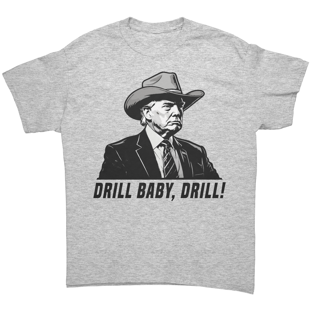Drill Baby Drill Bold Graphic Tee featuring a cowboy hat design and bold text.