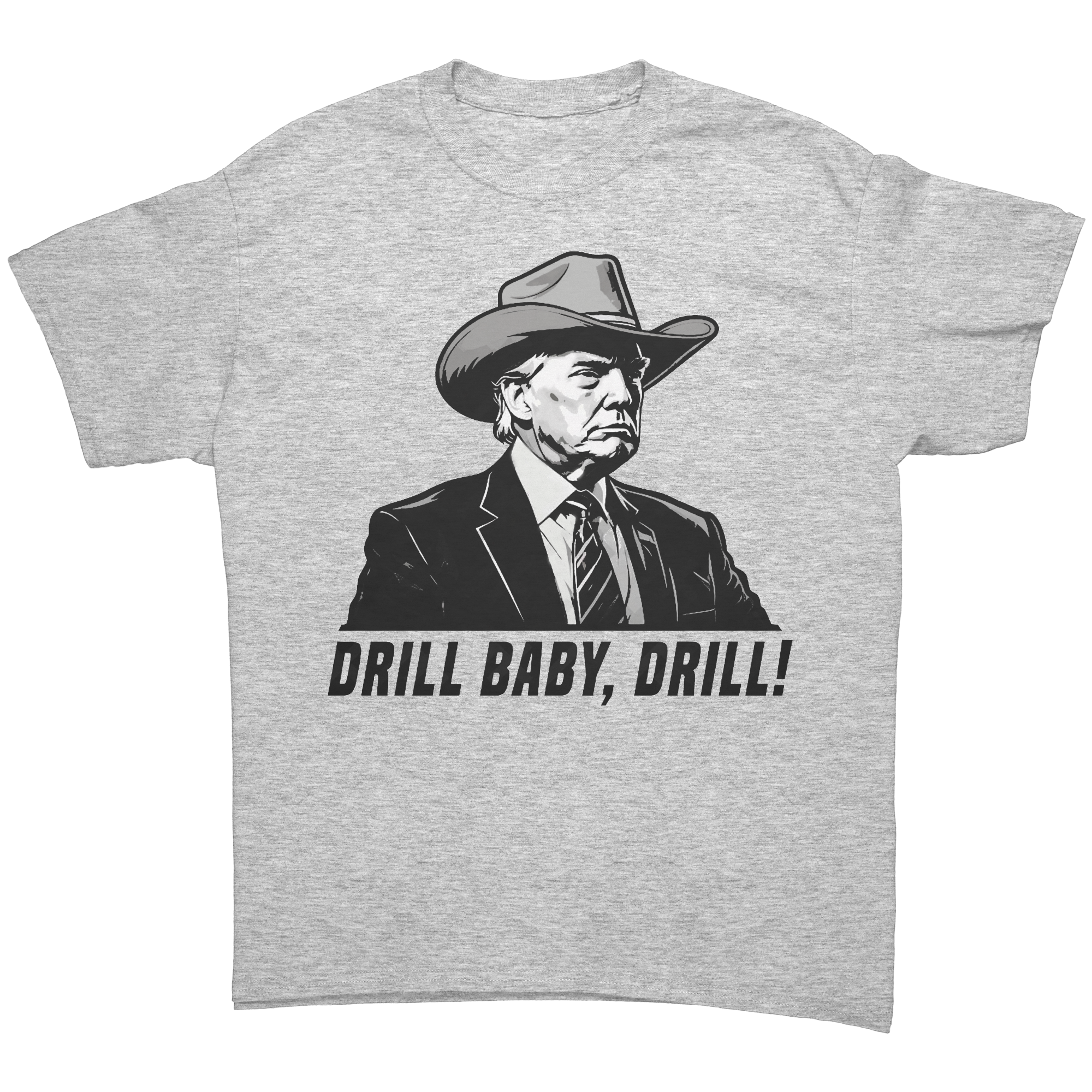 Drill Baby Drill Bold Graphic Tee featuring a cowboy hat design and bold text.