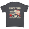 Hauk Tuah 2024 I Spit On That Thang