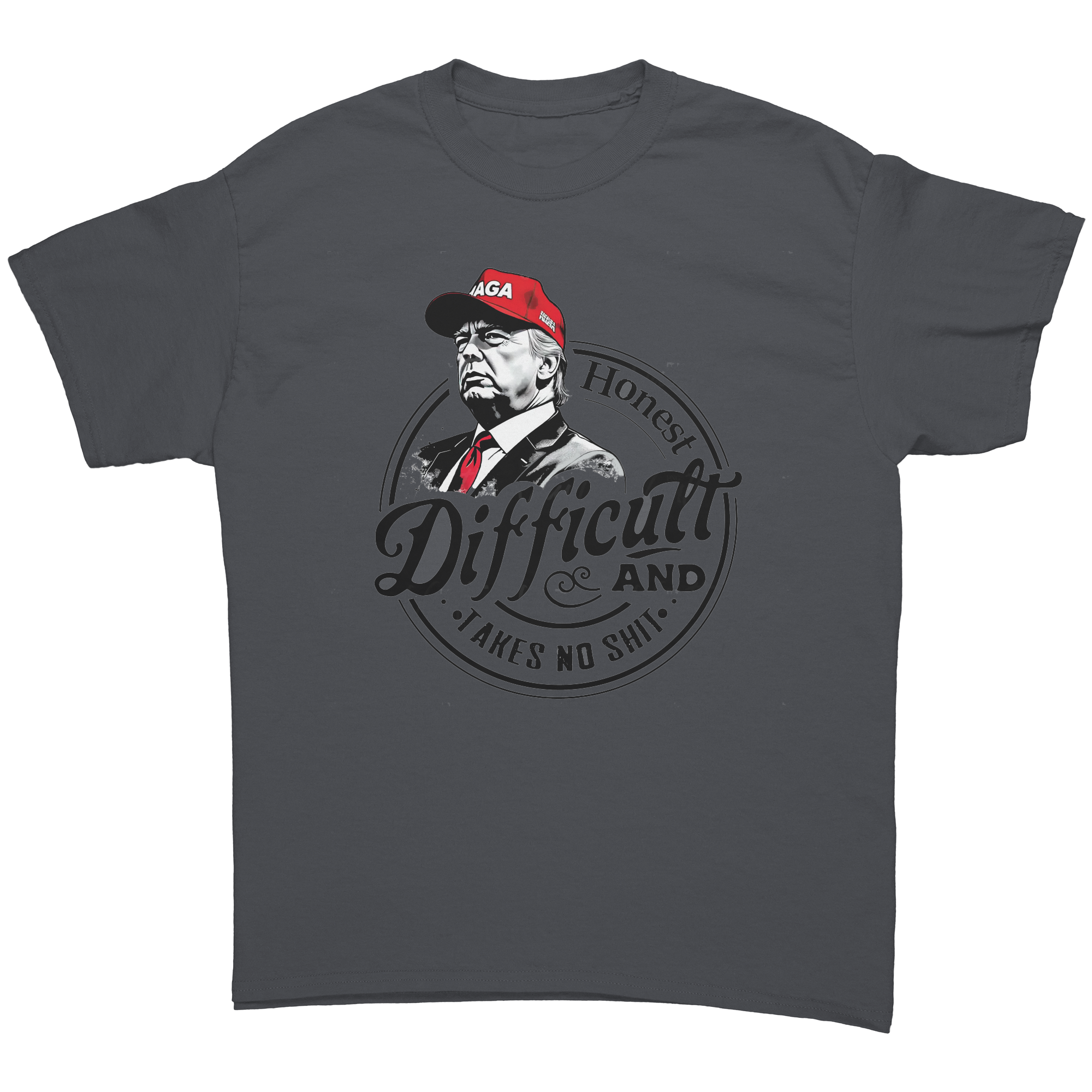 True Tough Takes No Shit Design graphic tee featuring a bold print and support for strong personal values.